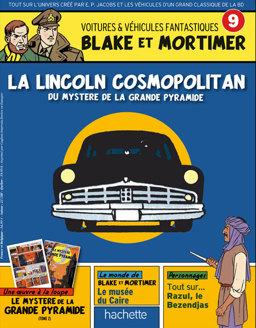 BLAKE & MORTIMER, VOITURES & VEHICULES FANTASTIQUES #9 - LINCOLN COSMOPOLITAN - véhicule miniature 1/43
