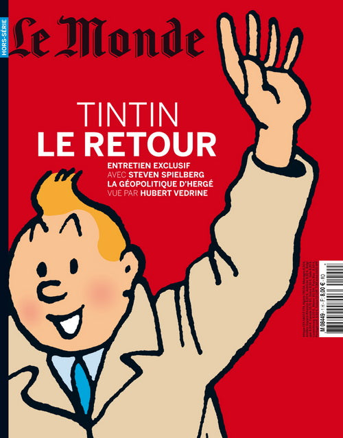 TINTIN: LE RETOUR, couverture rouge - hors-série Le Monde décembre 2009/janvier 2010