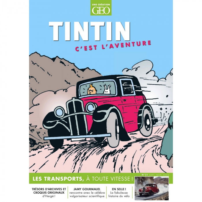 Revue TINTIN C'EST L'AVENTURE N°21, Les transports, à toute vitesse ! - Sept. - Nov. 2024