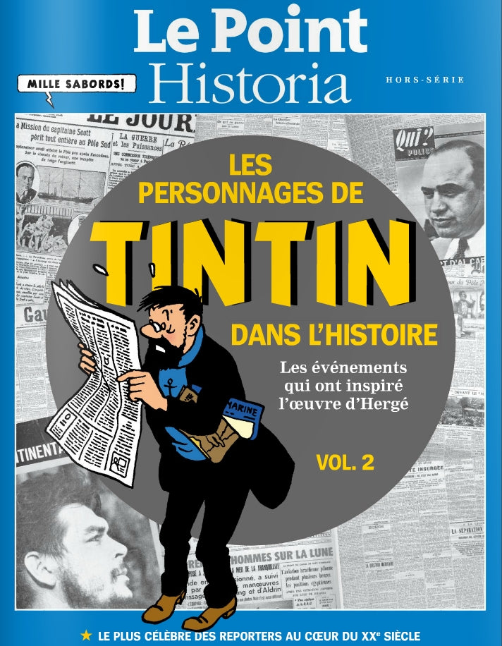 TINTIN: LES PERSONNAGES DE TINTIN DANS L'HISTOIRE VOL. 2 - hors-série Le Point / Historia, édition 'collector'