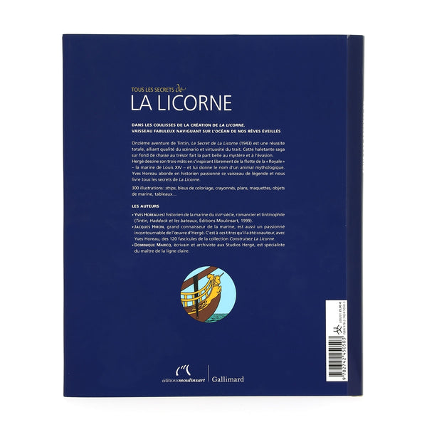 TINTIN: TOUS LES SECRETS DE LA LICORNE - La naissance d'une oeuvre - par Yves Horeau